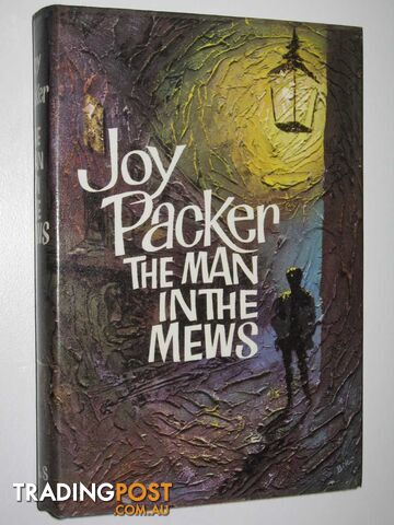 The Man in the Mews - Packer Joy - 1964