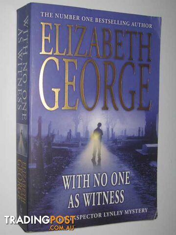 With No One As Witness - George Elizabeth - 2005