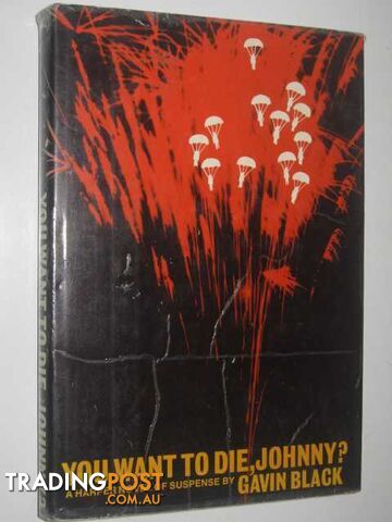 You Want to Die, Johnny? - Black Gavin - 1966