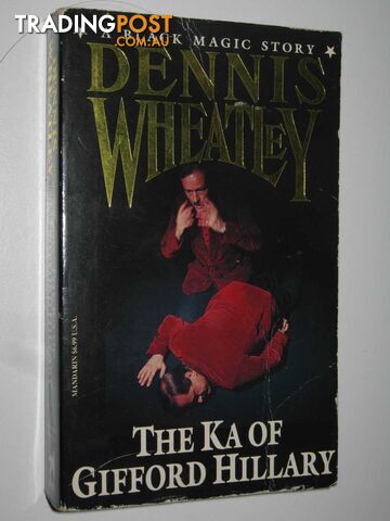The Ka of Gifford Hillary - Wheatley Dennis - 1996