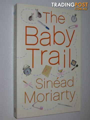 The Baby Trail - Moriarty Sineade - 2004