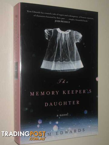 The Memory Keeper's Daughter - Edwards Kim - 2006