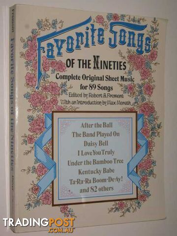 Favorite Songs of the Nineties : Complete Original Sheet Music for 89 Songs  - Fremont Robert A - 1973