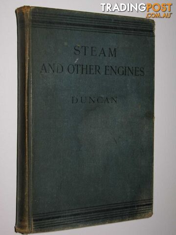 Steam and Other Engines  - Duncan J. - 1907