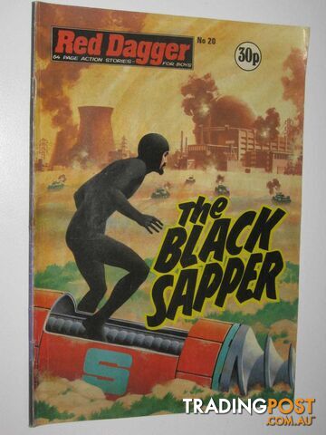 Red Dagger No. 20: The Black Sapper : 64 Page Action Stories for Boys  - Author Not Stated - 1982