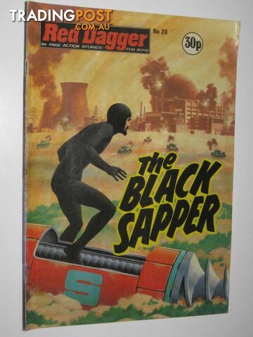 Red Dagger No. 20: The Black Sapper : 64 Page Action Stories for Boys  - Author Not Stated - 1982