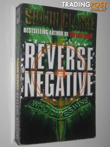 Reverse Negative - Clarke Shaun - 2000