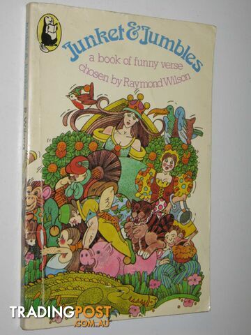 Junket & Jumbles - Wilson Raymond - 1977