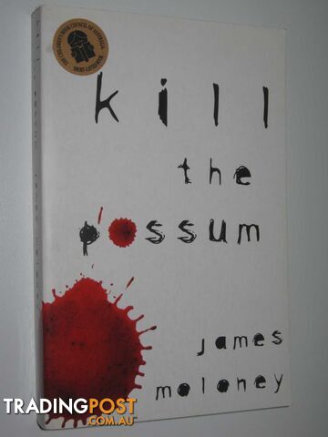 Kill the Possum - Moloney James - 2008