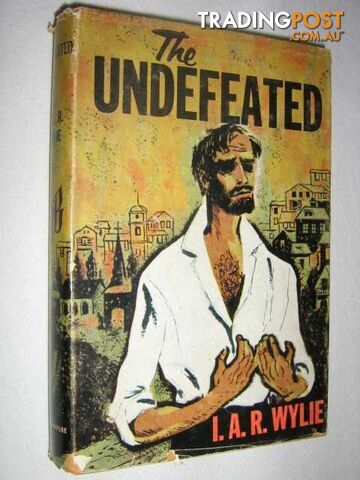 The Undefeated - Wylie I. A. R. - 1959