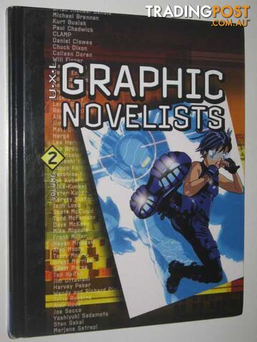 U-X-L Graphic Novelists K-R Volume 2  - Pendergast Tom + Sara - 2007