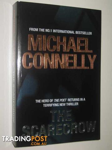 The Scarecrow - Jack McEvoy Series - Connelly Michael - 2009