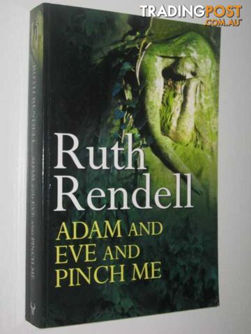 Adam And Eve And Pinch Me - Rendell Ruth - 2001