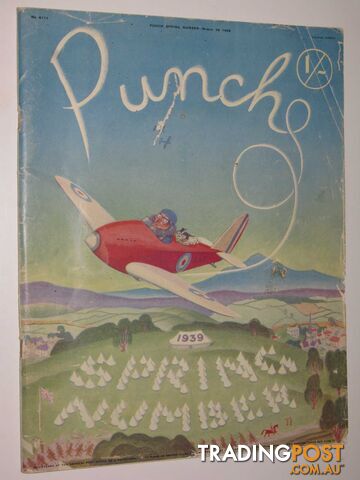 Punch Spring Number 1939 : No. 5111 March 29th 1939 Volume CXCV1 - Author Not...