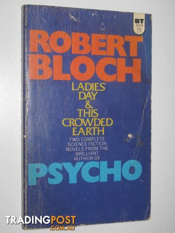 Ladies' Day + This Crowded Earth  - Bloch Robert - 1974