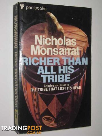 Richer Than All His Tribe - Monsarrat Nicholas - 1970
