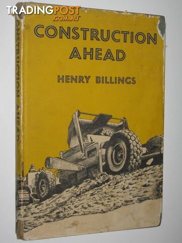 Construction Ahead  - Billings Henry - 1951