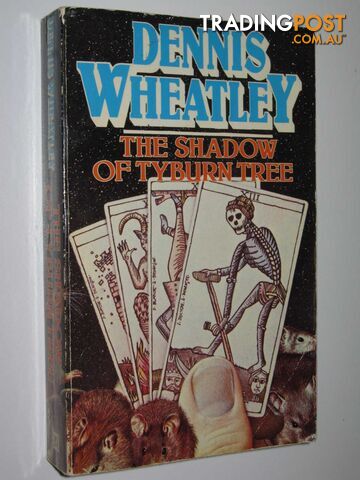 The Shadow of Tyburn Tree - Roger Brook Series #2 - Wheatley Dennis - 1979