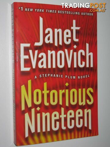 Notorious Nineteen - Stephanie Plum Series - Evanovich Janet - 2012