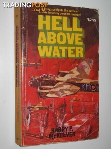 Hell Above Water - McKeever Harry P. - 1981