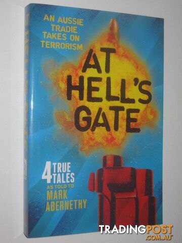 At Hell's Gate  - Abernethy Mark - 2017