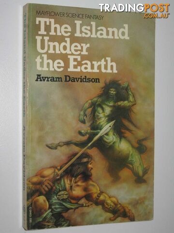 The Island Under the Earth - Davidson Avram - 1975