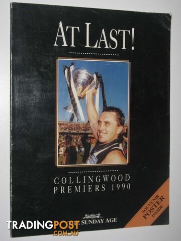 At Last! Collingwood Premiers 1990  - Slattery Geoff - 1990