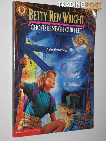 Ghosts Beneath Our Feet - Wright Betty Ren - 1984