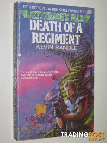 Death of a Regiment - Jefferson's War Series #5 - Randle Kevin - 1991