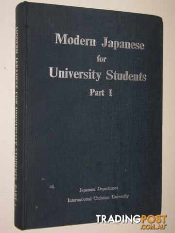 Modern Japanese for University Students Part 1 - Author Not Stated - 1972