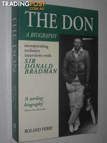 The Don : A Biography - Perry Roland - 1996