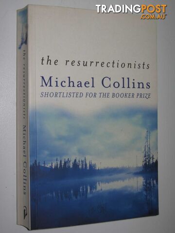 The Resurrectionists - Collins Michael - 2003