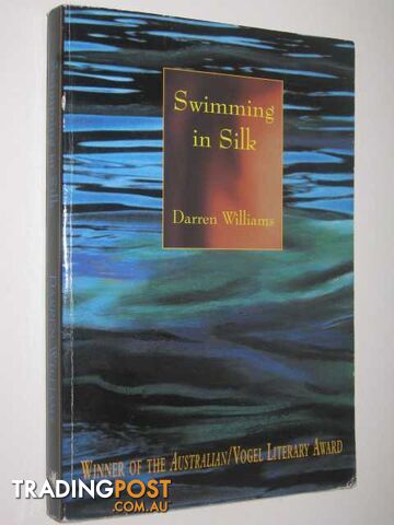 Swimming in Silk - Williams Darren - 1995