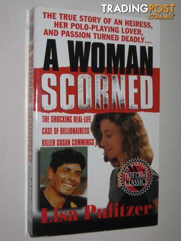 A Woman Scorned  - Pulitzer Lisa - 1999