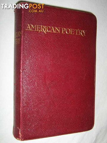 American Poetry : A Representative Collection of the Best Verse by American Writers  - Rossetti William - No date