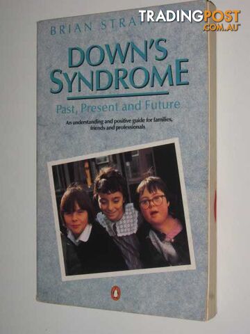 Down's Syndrome : Past, Present and Future - Stratford Brian - 1989