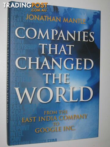 Companies that Changed the World  - Mantle Jonathan - 2008