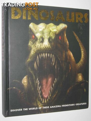 Dinosaur Encyclopedia - Author Not Stated - 2009
