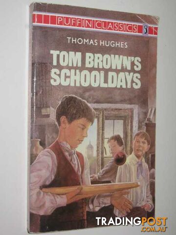 Tom Brown's Schooldays  - Hughes Thomas - 1984