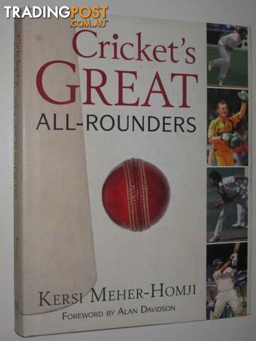 Cricket's Great All-Rounders  - Meher-Homji Kersi - 2008