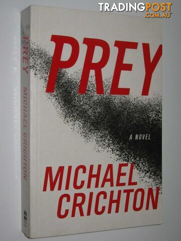 Prey - Crichton Michael - 2002