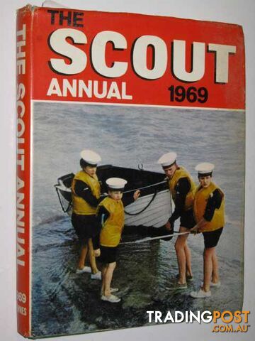 The Scout Annual 1969  - Author Not Stated - 1968