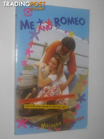 Me And Romeo - Paradise Point Series #18  - Houston Melinda - 1994