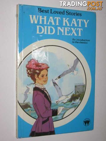What Katy Did Next - Coolidge Susan - 1984