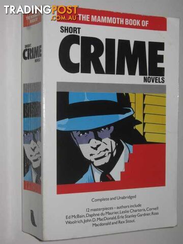 Mammoth Book of Short Crime Novels - Author Not Stated - 1989