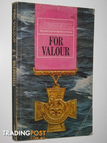 For Valour  - MacDonnell J. E. - 1971