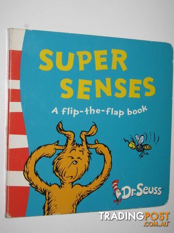 Super Senses - Flip-the-Flap Series - Dr Seuss - 2005