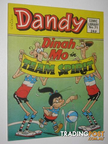 Dinah Mo in "Team Spirit" - Dandy Comic Library #71  - Author Not Stated - 1986