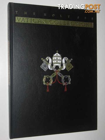 The Holy See Vatican Collections  - MacAulay Edited by Desmond - 1988