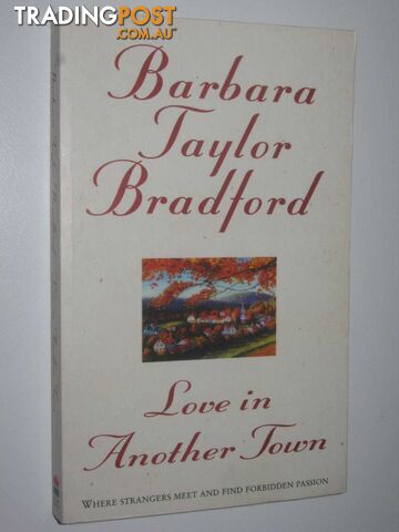 Love in Another Town - Bradford Barbara Taylor - 1996